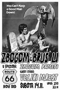 Zbogom Brus Li u Route-u 66, gosti Veliki Mrest