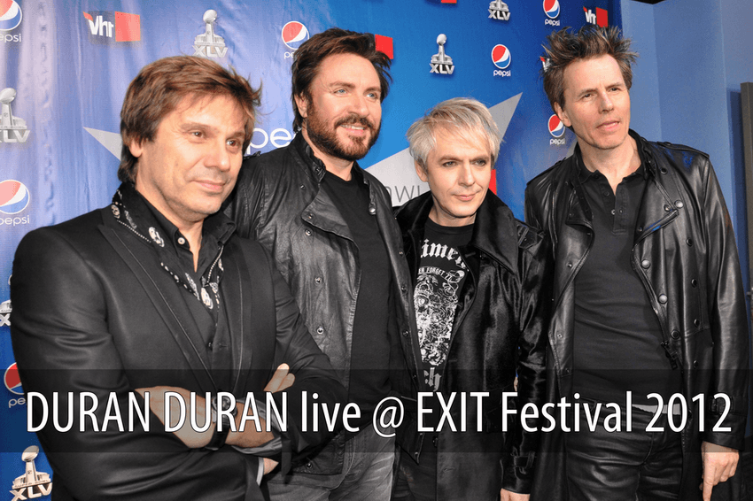 Duran Duran definitivno na Exitu 2012